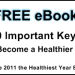 10 Important Keys to Become a Healthier You